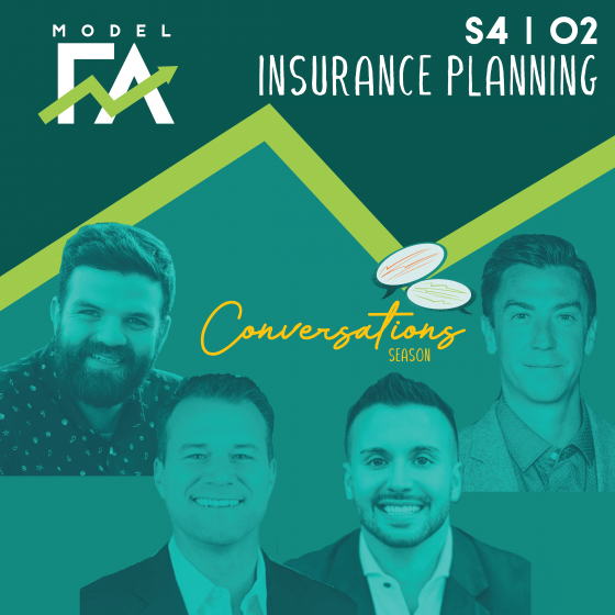 S4 EP02 Conversations: Insurance Planning in a Fiduciary Firm