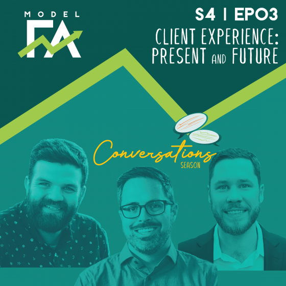 S4 EP03 | The Future of Client Experience: a Wake-Up Call for Financial Advisors