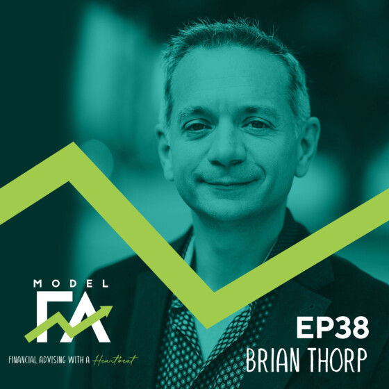 EP 38 | Brian Thorp on Modernized Marketing Rules for Financial Advisors