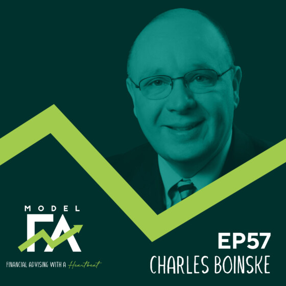 EP 57 | Charles Boinske on Fly Fishing and Investing in Financial Advisors and Clients