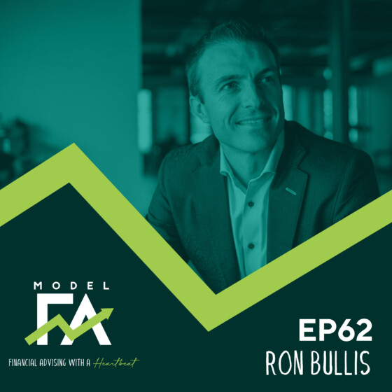 EP 62 | RIA Growth through Scalable Client Acquisition Models with Ron Bullis