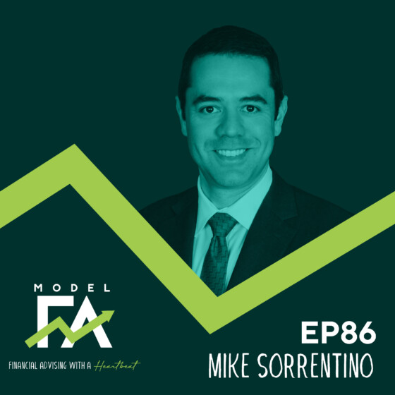 EP 86 | Asset Management for RIAs and their Clients with Mike Sorrentino
