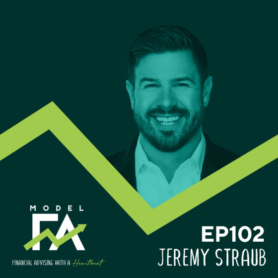 EP 102 | How Financial Advisors Can Venture to Other Industries with Jeremy Straub