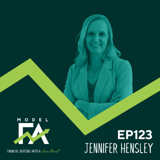 EP 123 | The MVP Guide to Branding for Financial Advisors with Jennifer Hensley